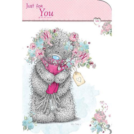 Tatty Teddy with Bouquet Just for You Me to You Bear Card £2.40